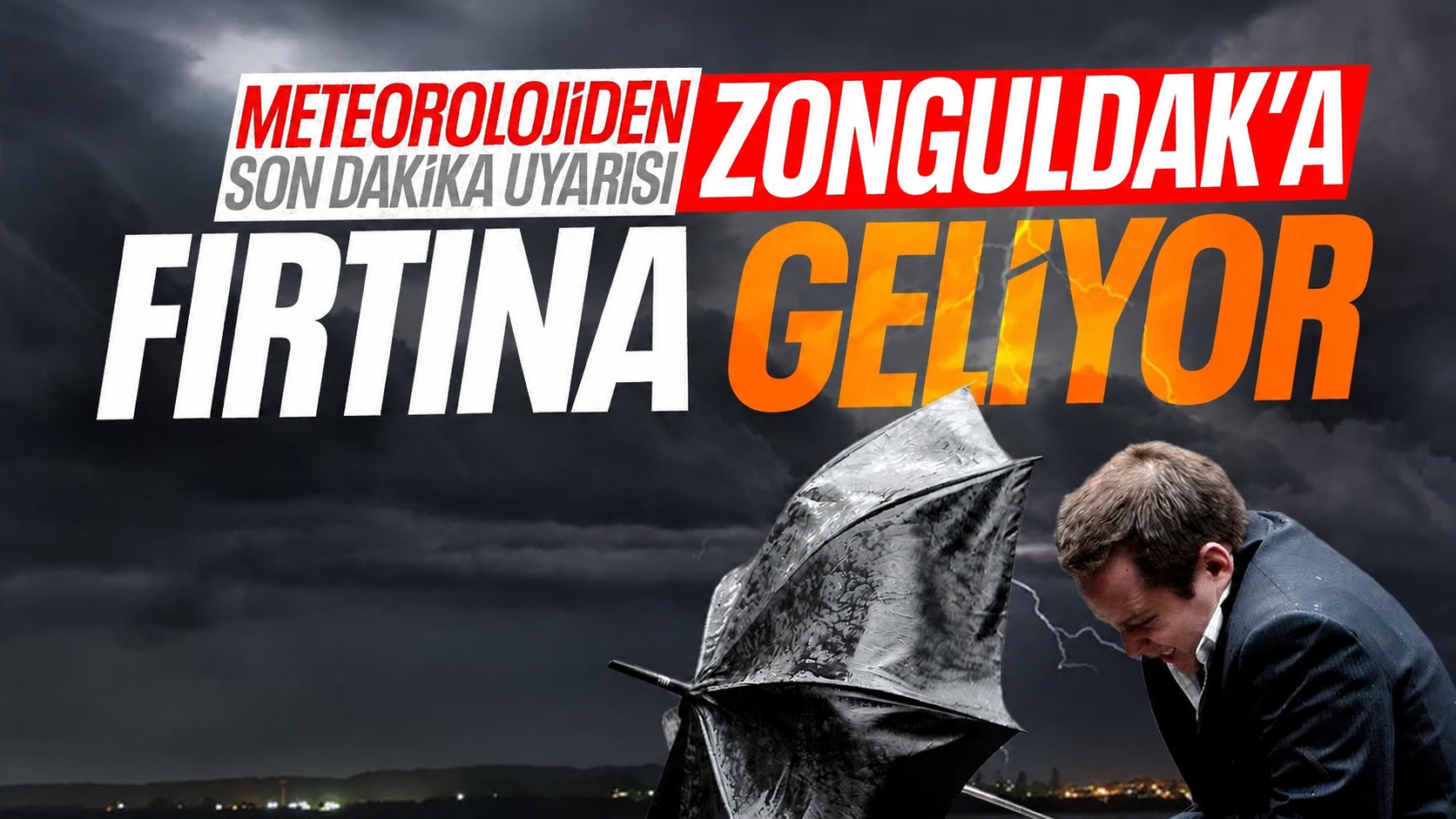 Meteoroloji'den son dakika uyarı: Zonguldak'a fırtına geliyor