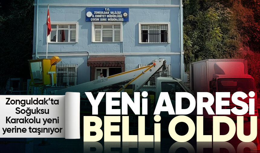 Zonguldak’ta Soğuksu Karakolu taşınıyor: Yeni adresi belli oldu